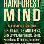Journey Into Your Rainforest Mind