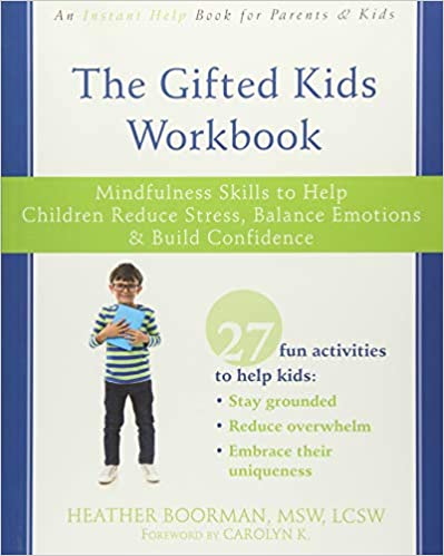 The Gifted Kids Workbook